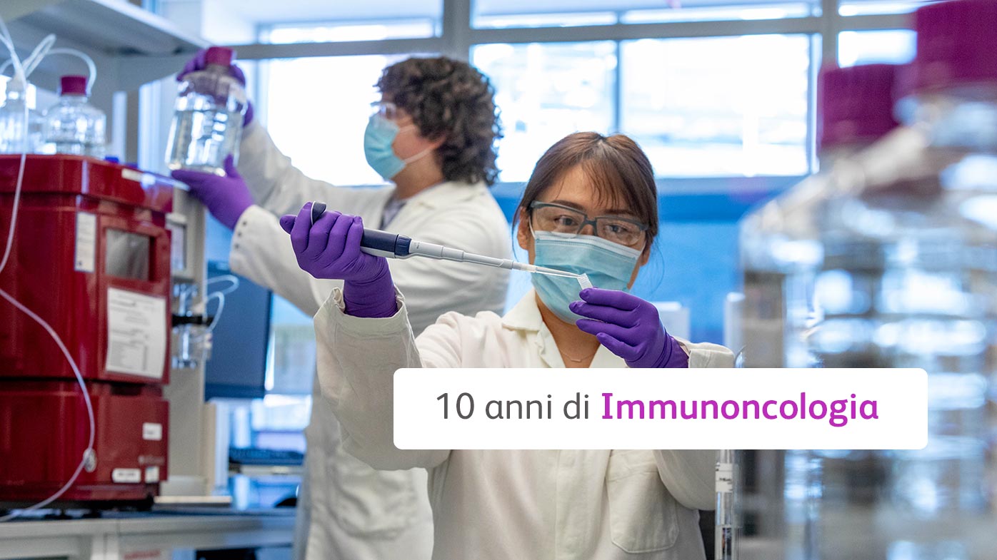 10 anni di Immunoncologia
